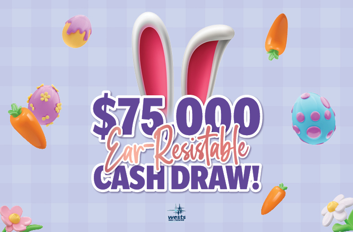$75,000 Ear-Resistable Cash Draw