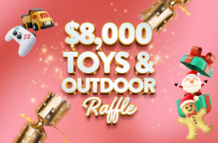 $8,000 CRACKING CHRISTMAS TOY & OUTDOOR RAFFLE