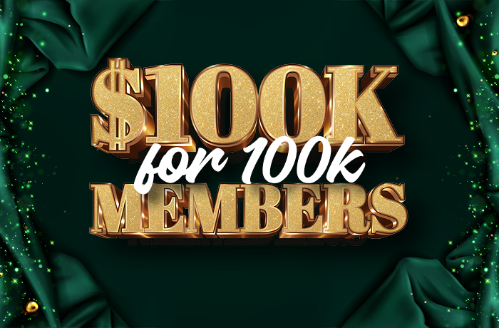 $100K FOR 100K MEMBERS