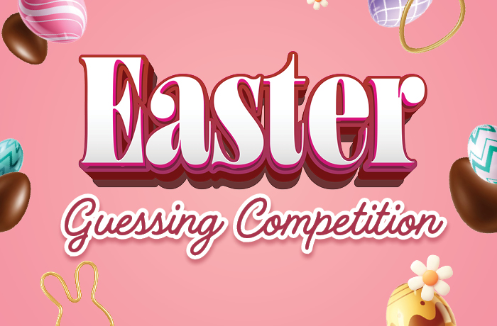 EASTER GUESSING COMPETITION