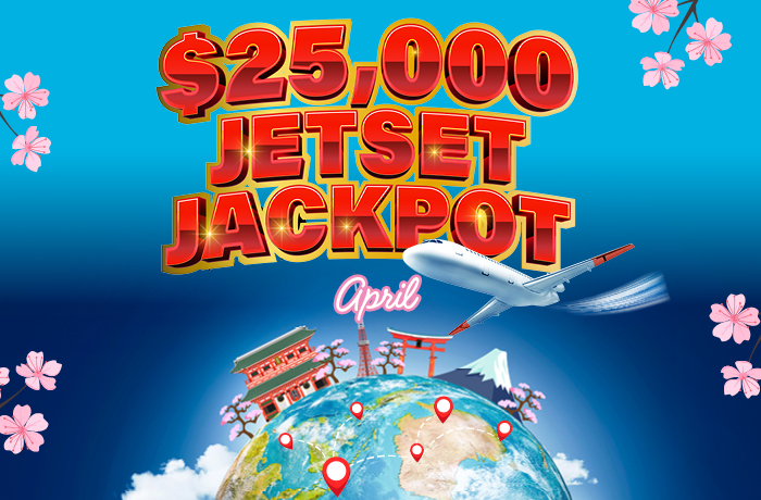 $25,000 JET SET JACKPOT – JAPAN